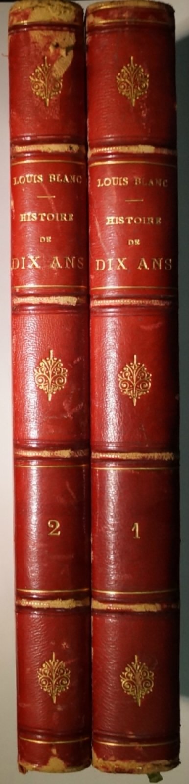 Луи Блан. «История десяти лет правления Луи-Филиппа (1830–1840)». Полное иллюстрированное издание (2 тома) с неизданным предисловием автора и новыми иллюстрациями Луи Дюнки