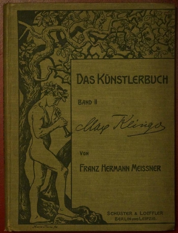 Художественная книга. Выпуск второй: Макс Клингер (серия «Das Künstlerbuch», исследование Ф. Г. Мейсснера, 1899)