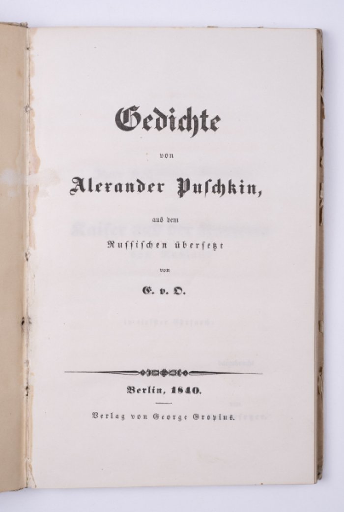 Пушкин. Gedichte / Стихотворения. Немецкий перевод Э. фон Ольберга. Berlin, 1840