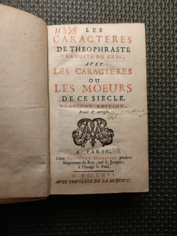 Персонажи Теофраста: перевод с греческого и нравы «этого века» (Париж, 1716)