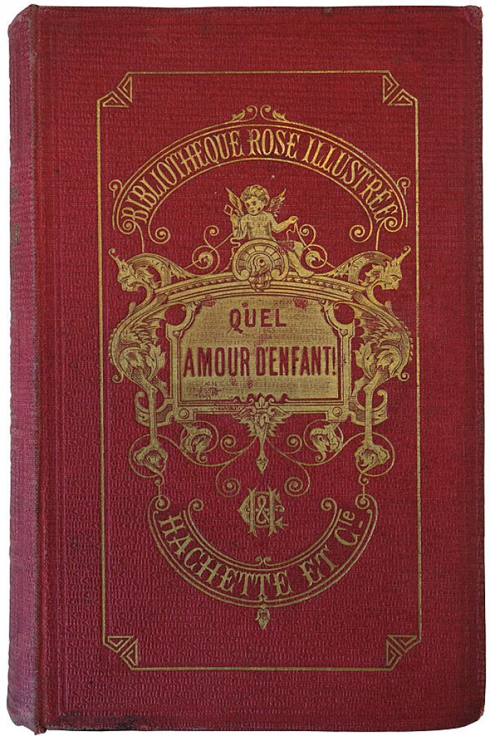 Quel amour d'enfant — антикварное издание 1905 года, французский язык (Hachette, Paris; 392 стр.)