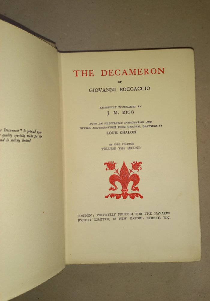 Декамерон. Иллюстрированное издание Джованни Боккаччо (перевод Дж. М. Ригга), 2 тома — фотогравюры Луи Шалона, частная печать Navarre Society
