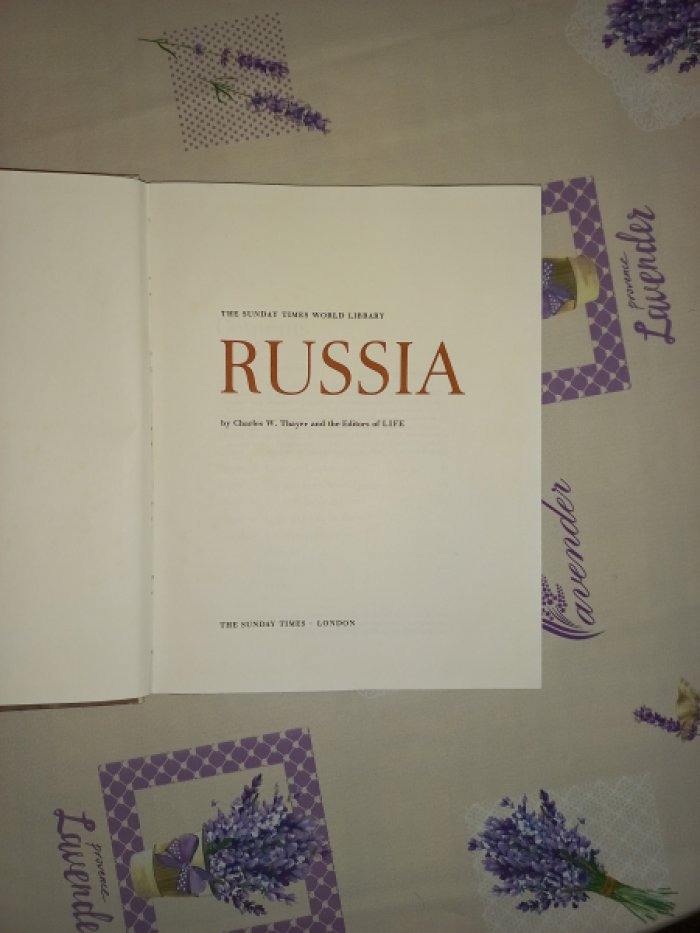 Россия глазами американского дипломата (LIFE) — Чарльз У. Тайер